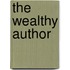 The Wealthy Author