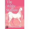 The White Stallion by Martone Ginny