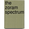 The Zoram Spectrum door Brevin Howard
