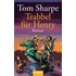 Trabbel für Henry