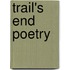 Trail's End Poetry