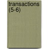 Transactions (5-6) by Historic Society of Cheshire