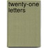 Twenty-One Letters