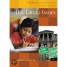 U.S. Latino Issues by Rodolfo F. Acuna