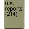 U.S. Reports (214) door United States. Supreme Court