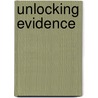 Unlocking Evidence by Mohamed Ramjohn