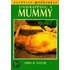 Unwrapping a Mummy