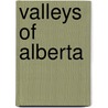 Valleys of Alberta door Not Available