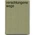 Verschlungene Wege