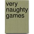 Very Naughty Games