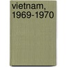 Vietnam, 1969-1970 door Michael Lee Lanning
