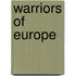 Warriors of Europe