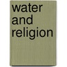 Water and Religion door Not Available