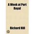 Week At Port Royal