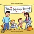 When Mommy Travels
