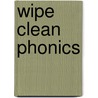 Wipe Clean Phonics door Roger Priddy