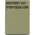 Women On Menopause