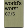 World's Worst Cars door Craig Cheetham