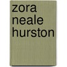 Zora Neale Hurston door Robert E. Hemenway