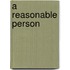 A Reasonable Person