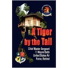 A Tiger by the Tail by Wayn Babb Usaf Ret Chief Master Sgt T.