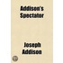 Addison's Spectator