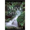 Alive in the Spirit door Clive Calver