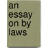 An Essay On By Laws