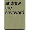 Andrew The Savoyard door Paul De Kock