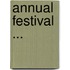 Annual Festival ...