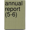 Annual Report (5-6) by Delaware. State Agriculture
