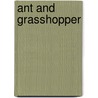 Ant and Grasshopper door Luli Gray