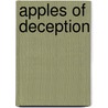 Apples of Deception door Sandra Morris