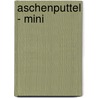 Aschenputtel - Mini by Jacob Grimm