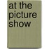 At The Picture Show