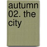 Autumn 02. The City door David Moody