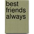 Best Friends Always