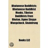 Bhutanese Buddhists by Not Available