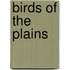 Birds of the Plains