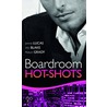 Boardroom Hot-Shots door Jennie Lucas