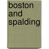 Boston And Spalding door Onbekend