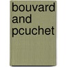 Bouvard and Pcuchet door Gustave Flausbert