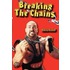 Breaking The Chains