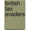 British Tax Evaders door Not Available