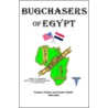 Bugchasers Of Egypt by Stanley B. Snodgrass