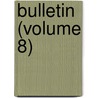 Bulletin (Volume 8) door New York Botanical Garden