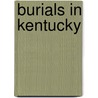 Burials in Kentucky door Not Available