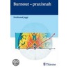 Burnout - praxisnah door Ferdinand Jaggi