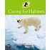 Caring For Habitats