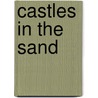 Castles in the Sand door Pamela Lamppa